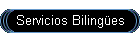Servicios Biling�es