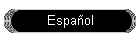 Espa�ol