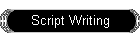 Script Writing